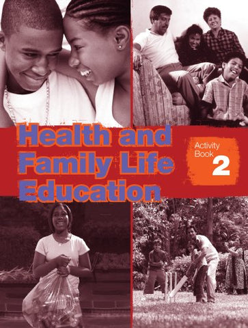Health and Family Life Education: Workbook 2 (Grade 8)