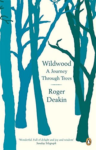 Roger Deakin - Wildwood