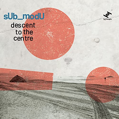 SUb_modU - Descent To The Centre [CD]
