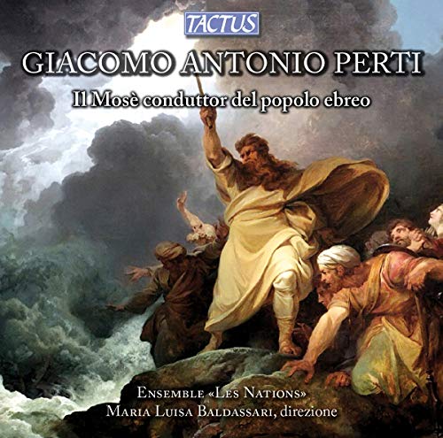 Ensemble ?les Nations? - Perti: Il Mose Condutto Del Popolo [CD]