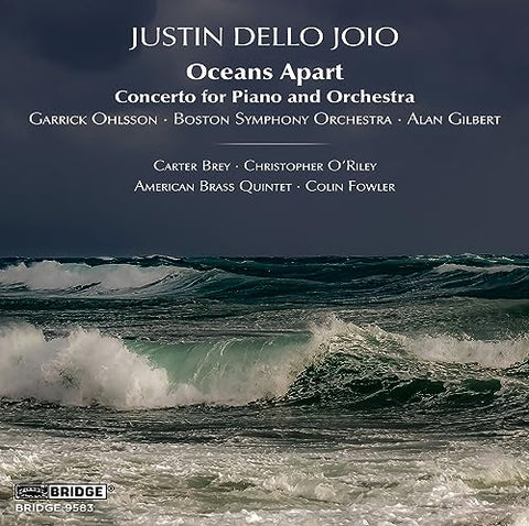 Ohlsson/bso/gilbert/brey - Justin Dello Joio: Oceans Apart [CD]