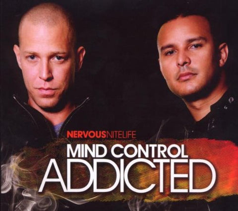 Mind Control - Nervous Nitelife: Addicted [CD]