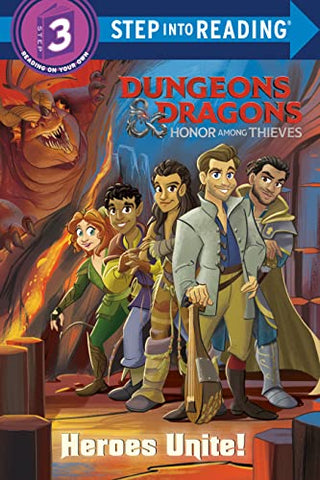 Heroes Unite! (Dungeons & Dragons: Honor Among Thieves) (Step into Reading)