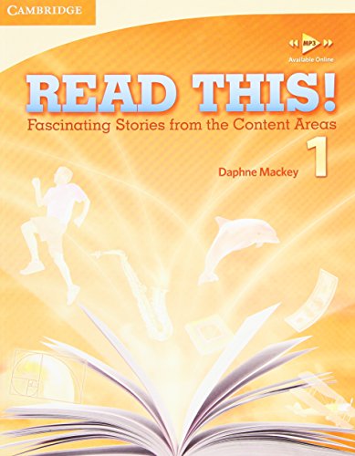 Read This! Level 1 Student's Book: Fascinating Stories from the Content Areas