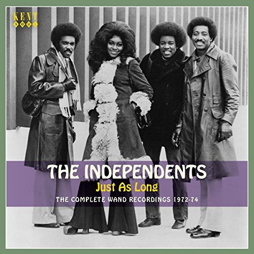 Independents, The - Just As Long ~ The Complete Wand Recordings 1972-74 [CD]