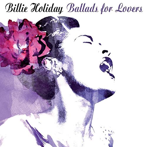 Billie Holiday - Ballads For Lovers [CD]