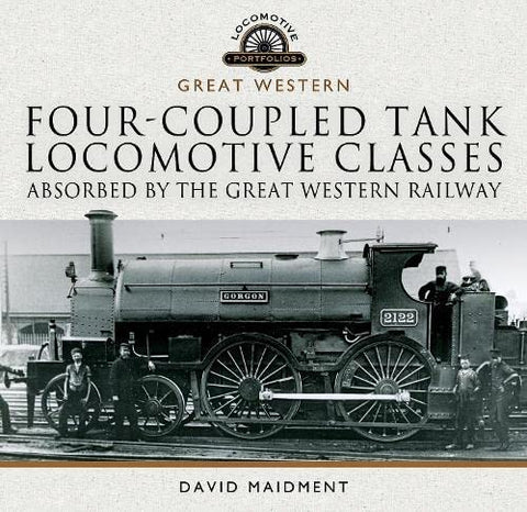 Four-coupled Tank Locomotive Classes Absorbed by the Great Western Railway