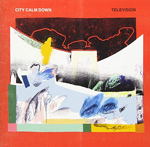 City Calm Down - Television [CD]
