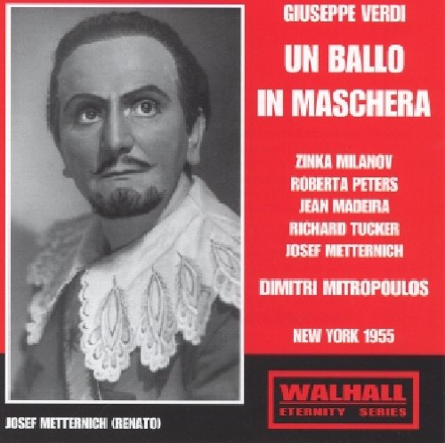 Milanov / Tucker / Metternich / Peters / Madeira / Moscona / Scott / Mitropoulos - Verdi - Un Ballo In Maschera NY 1955 [CD]