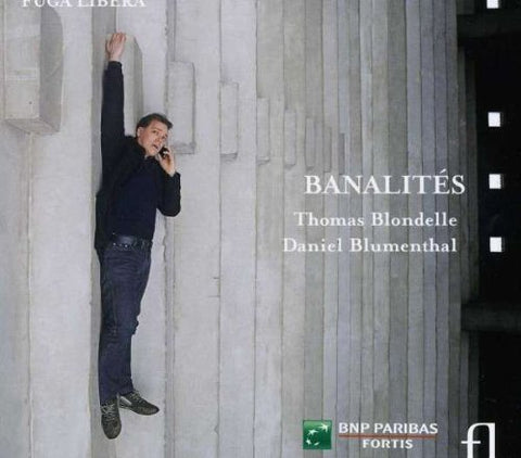 Thomas Blondelle / Tenor / Dan - Banalites - Music By Ravel; [CD]