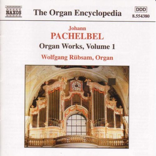 Johann Pachelbel - Pachelbel: Organ Works, Vol.1 [CD]