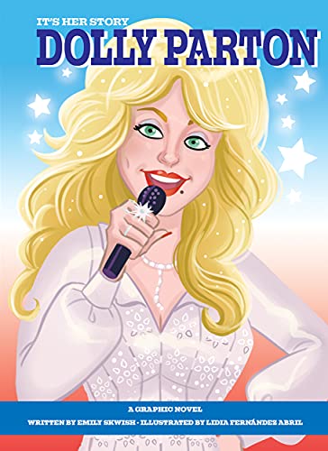 It's Her Story: Dolly Parton: A Graphic Novel
