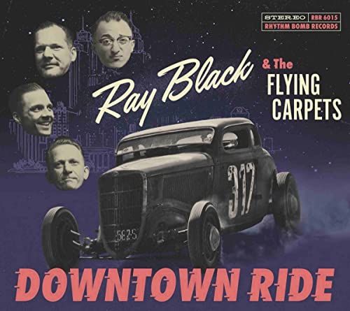 Black Ray & The Flying Carpets - Downtown Ride [CD]