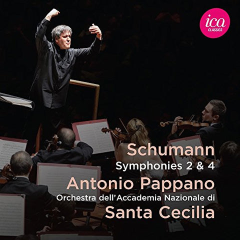 Antonio Pappano; Orchestra Del - Schumannsymphonies 2 4 [CD]