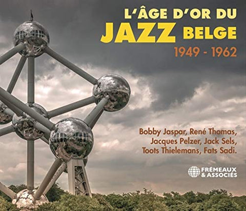 L‘âge D’or Du Jazz Belge 1949 - 1962 - LAge DOr Du Jazz Belge 1949-1962 [CD]