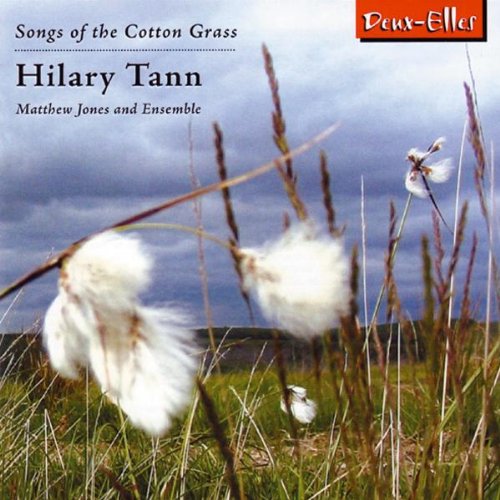 Matthew Jones Ensemble - Hilary Tann - Songs Of The Cot [CD]