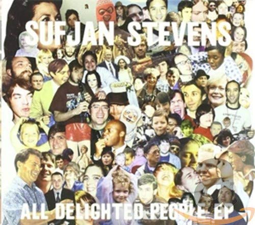 Sufjan Stevens - All Delighted People [CD]