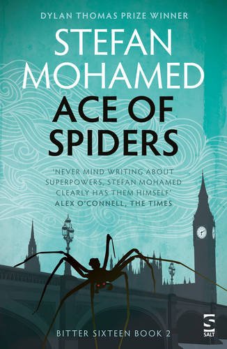Ace of Spiders: Book 2 (Bitter Sixteen)