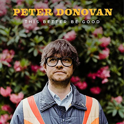 Peter Donovan - This Better Be Good [CD]