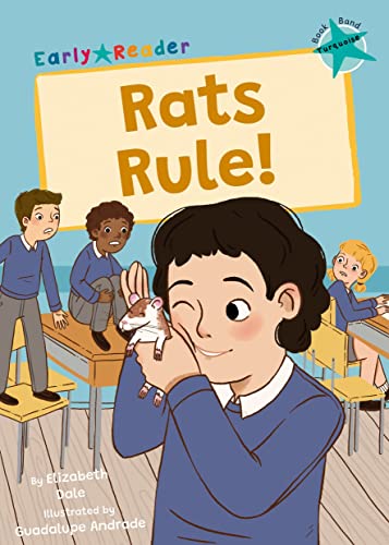 Rats Rule!: (Turquoise Early Reader) (Maverick Early Readers)