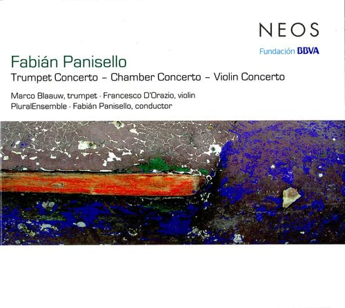 Plural Ensemble - Panisello: Trumpet Concerto - Chamber Concerto - Violin Conc [CD]