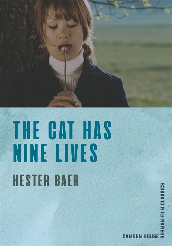 The Cat Has Nine Lives: 10 (Camden House German Film Classics)