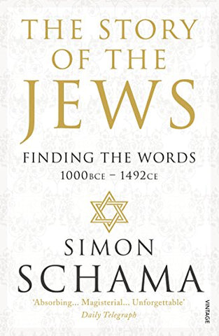 Simon, CBE Schama - The Story of the Jews