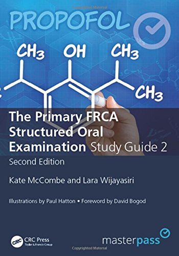 The Primary FRCA Structured Oral Exam Guide 2 (MasterPass)