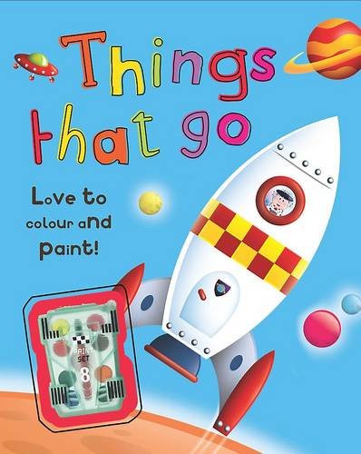 Colour and Paint: Things That Go