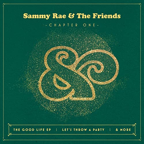 Sammy Rae & The Friends - Chapter One [VINYL]