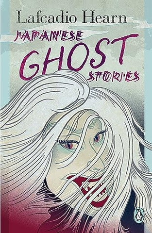 Japanese Ghost Stories (Japanese Classics)