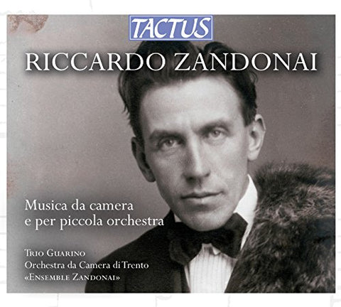 Trio Guarinoens Zandonai - Zandonai: Chamber Music And Works [CD]