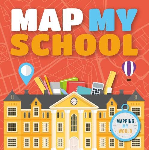 Map My School (Mapping My world)