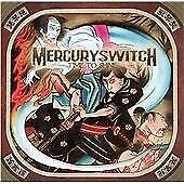 Mercury Switch - Time To Shine [CD]