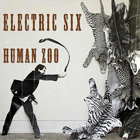 Electric Six - Human Zoo Audio CD