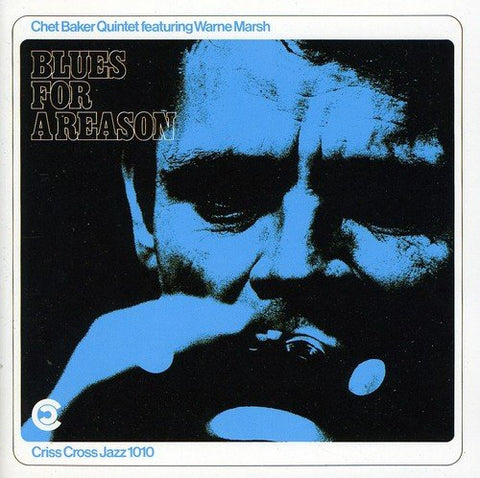Chet Baker Quintet & Warne Mar - Blues for a Reason [CD]