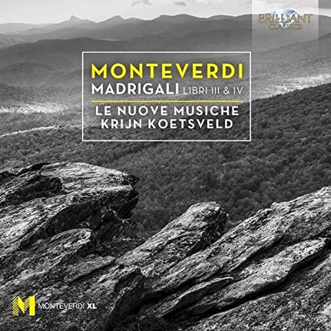 Le Nuove Musiche / Krijn Koet - Monteverdi: Madrigals, Books Iii & Iv [CD]