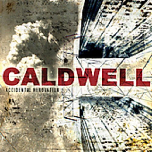 Caldwell - Accidental Renovation [CD]