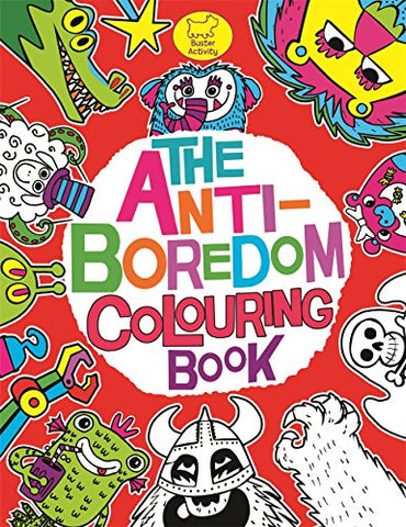 The Anti-Boredom Colouring Book (Buster Activity)