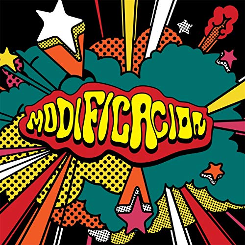 The image is a vibrant, comic-style illustration with the word "MODIFICACION" in yellow bubble letters on a red background. The text is centered and surrounded by a teal explosion shape, with various colorful shapes and stars radiating outward. The overall design is playful and dynamic, set against a black background. Alt text: Comic-style illustration with "MODIFICACION" in yellow bubble letters surrounded by colorful explosion.