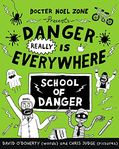 "Green book cover with cartoon characters and 'Danger Really is Everywhere' title."
