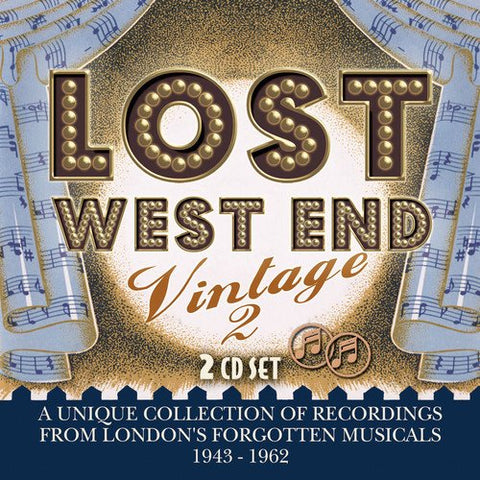 Various Artists - Lost West End Vintage 2 - Londons Forgotten Musicals 1943-1962 [CD]