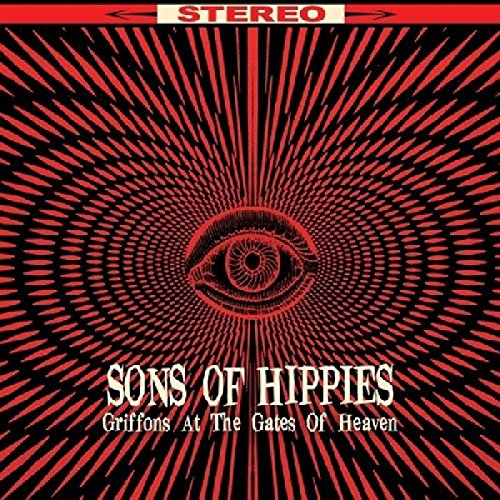 Red and black album cover with eye and radial lines, titled "Sons of Hippies".