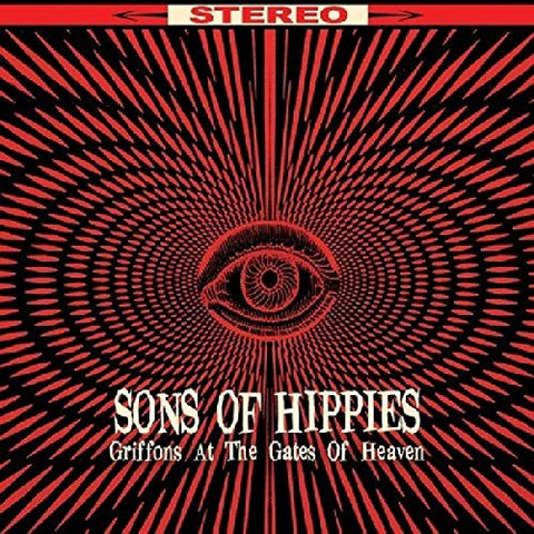 Sons Of Hippies - Griffins At The Gates Of He [CD]
