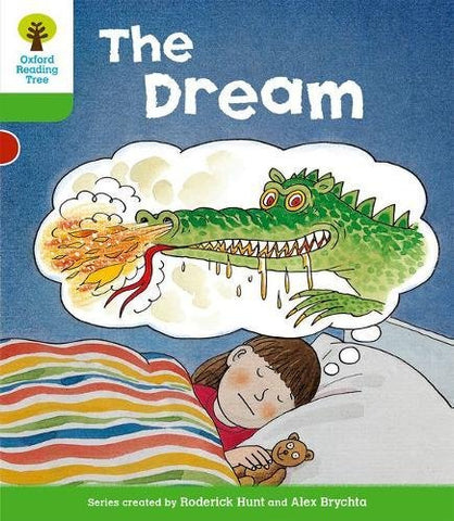 Oxford Reading Tree: Level 2: Stories: The Dream (Oxford Reading Tree, Biff, Chip and Kipper Stories New Edition 2011)