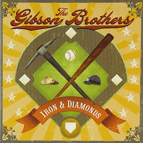 Gibson Brothers The - Iron & Diamonds [CD]