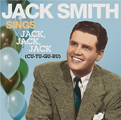 Jack Smith - Sings Jack Jack Jack [CD]