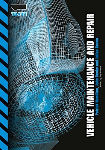 Vehicle Maintenance and Repair Level 1