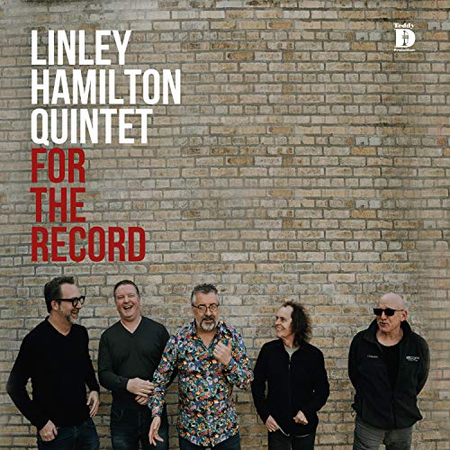"CD cover featuring five men standing against a brick wall, 'Linley Hamilton Quintet' text."