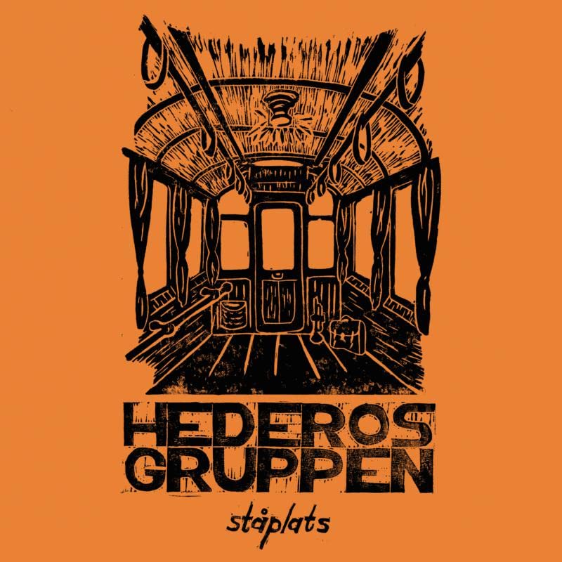 Hederosgruppen - Staplats [VINYL]